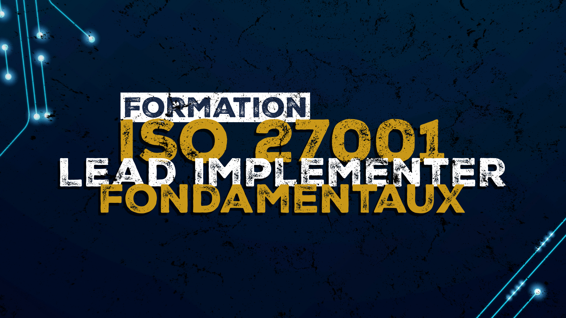 ISO 27001 Lead Implementer